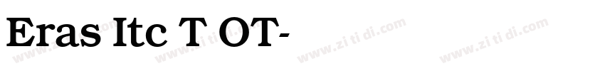 Eras Itc T OT字体转换
